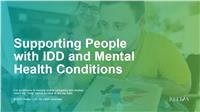 Supporting People with IDD and Mental Health Conditions
